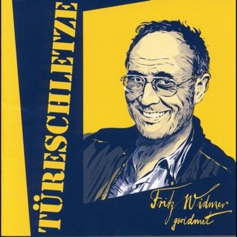Türeschletze - Fritz Widmer gewidmet Türeschletze - Fritz Widmer gewidmet
