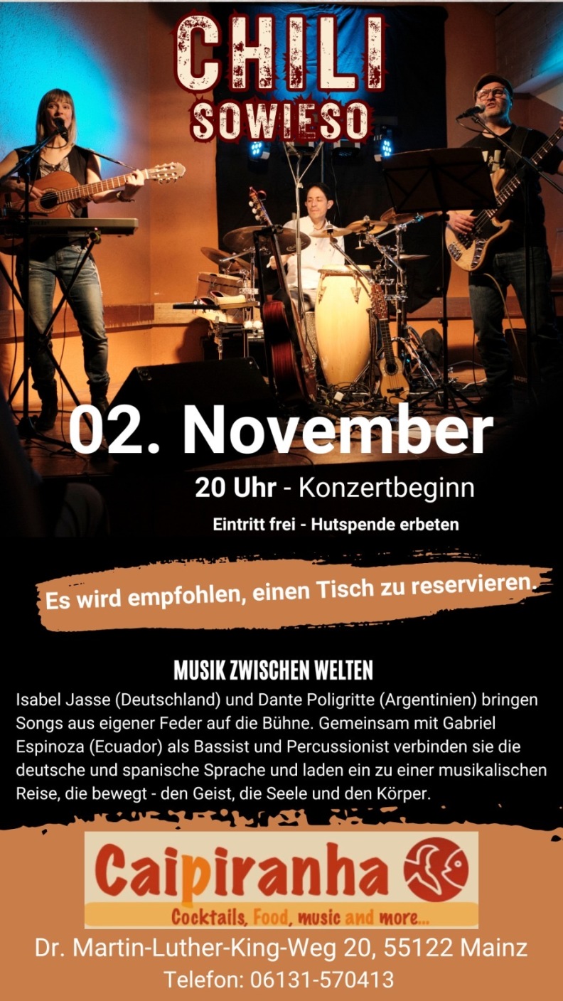 Chili Sowieso im Caipiranha, Mainz